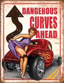 Dangerous Curves Ahead Tin Sign