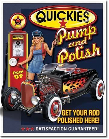 Quickies Pump and Polish Tin Sign